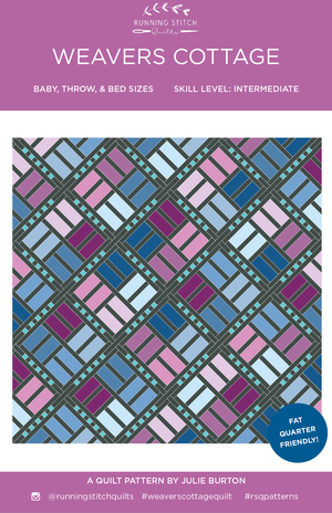 Weavers Cottage Quilt Pattern - PRINTED