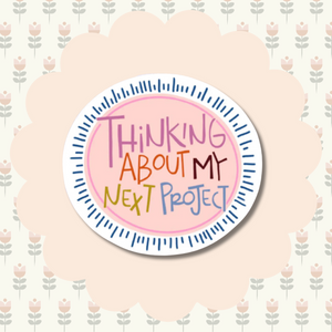 Next Project Vinyl Sticker