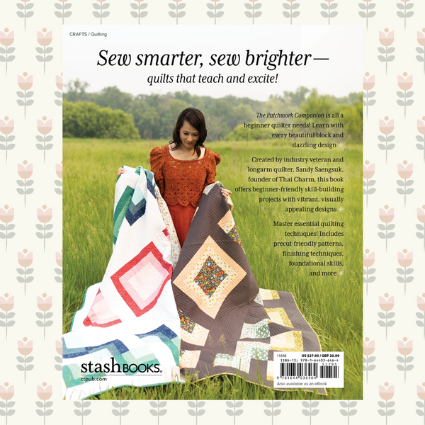 The Patchwork Companion by Sandy Saengsuk | Papercover Book