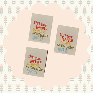 You Better Love It Woven Labels