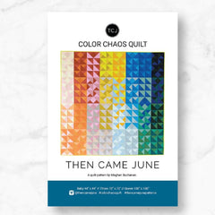 Color Chaos Quilt by Then Came June | Paper Pattern | Modern Quilt Pattern | Intermediate Skill Level
