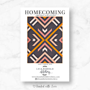Homecoming Quilt By Lo & Behold Stitchery | Printed Pattern