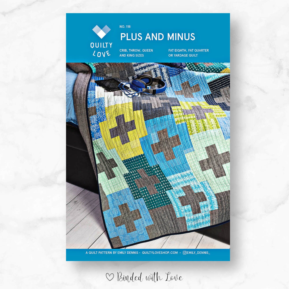 Plus and Minus Quilt Pattern By Quilty Love | Printed Paper Pattern | Confident Beginner | Fat Quarter Friendly Quilt Pattern