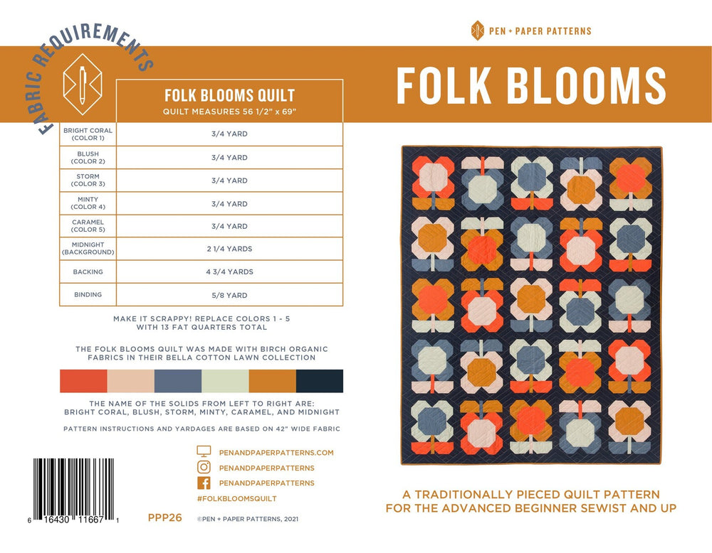 Folk Blooms by Pen + Paper Patterns | Paper Pattern | Modern Quilt Pattern | Confident Beginner | Fat Quarter Friendly Quilt Pattern