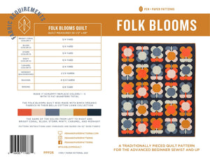 Folk Blooms by Pen + Paper Patterns | Paper Pattern | Modern Quilt Pattern | Confident Beginner | Fat Quarter Friendly Quilt Pattern
