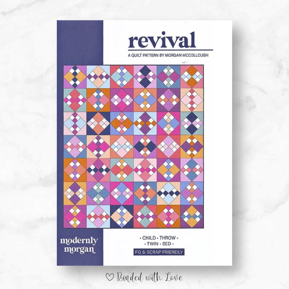 Revival Quilt By Modernly Morgan | Paper Pattern | Modern Quilt Pattern | Confident Beginner | Fat Quarter Friendly Quilt Pattern