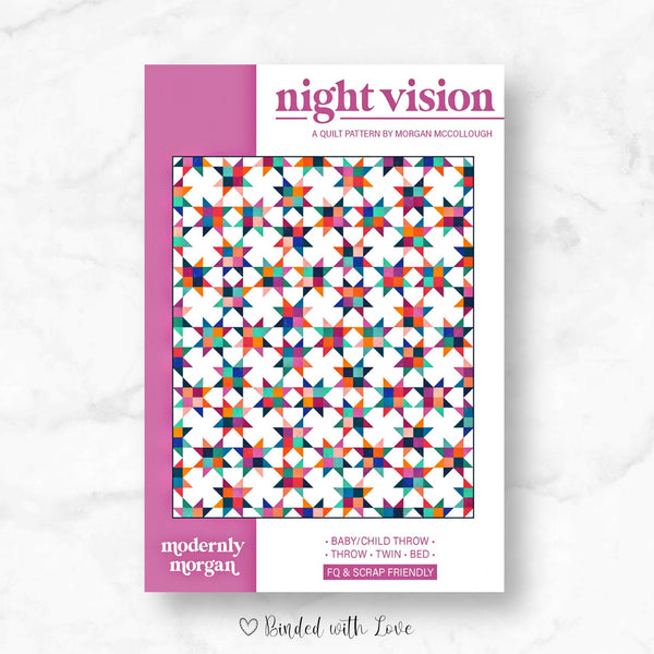 Night Vision Quilt By Modernly Morgan | Paper Pattern | Modern Quilt Pattern | Confident Beginner | Fat Quarter Friendly Quilt Pattern