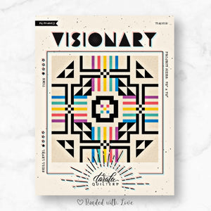Visionary Quilt by Taralee Quiltery | Printed Paper Quilt Pattern | Confident Beginner Skill Level