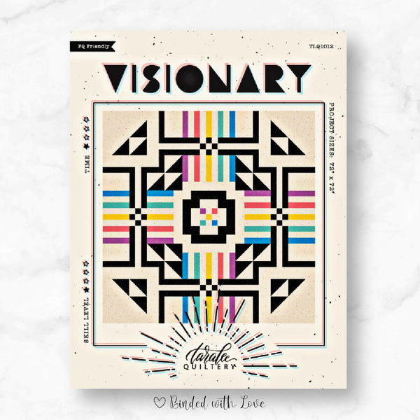 Visionary Quilt by Taralee Quiltery | Printed Paper Quilt Pattern | Confident Beginner Skill Level
