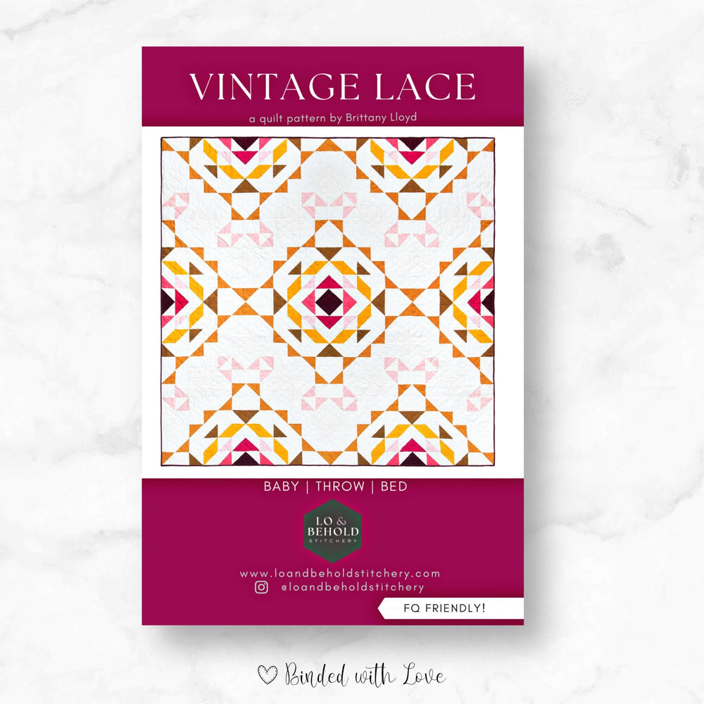 Vintage Lace Quilt Pattern by Lo & Behold Stitchery | Printed Paper Pattern | Confident Beginner Skill Level