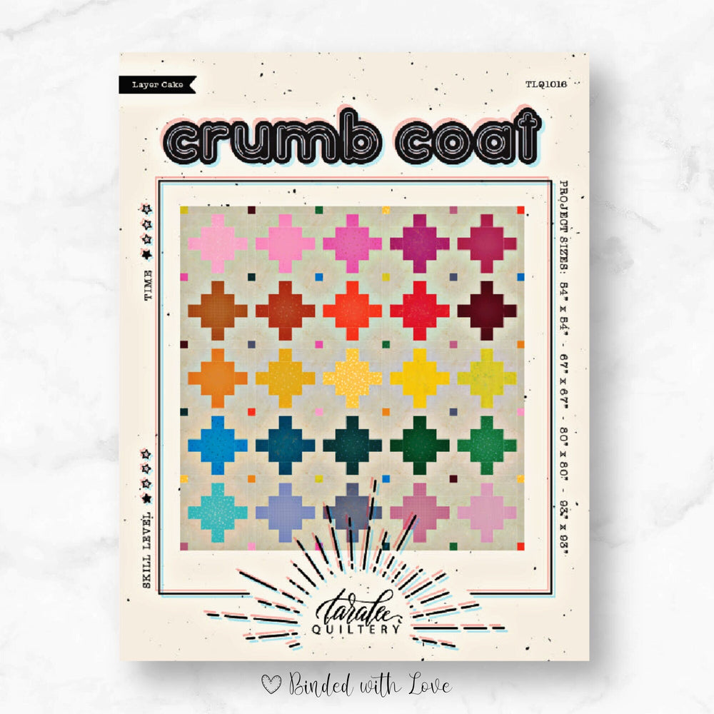 Crumb Coat Quilt by Taralee Quiltery | Printed Paper Quilt Pattern | Beginner Friendly Skill Level