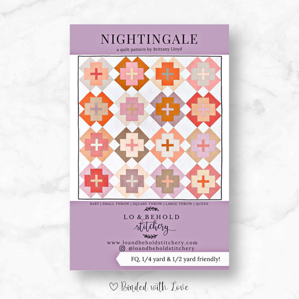 Nightingale Quilt Pattern by Lo & Behold Stitchery | Printed Paper Quilt Pattern | Confident Beginner Skill Level