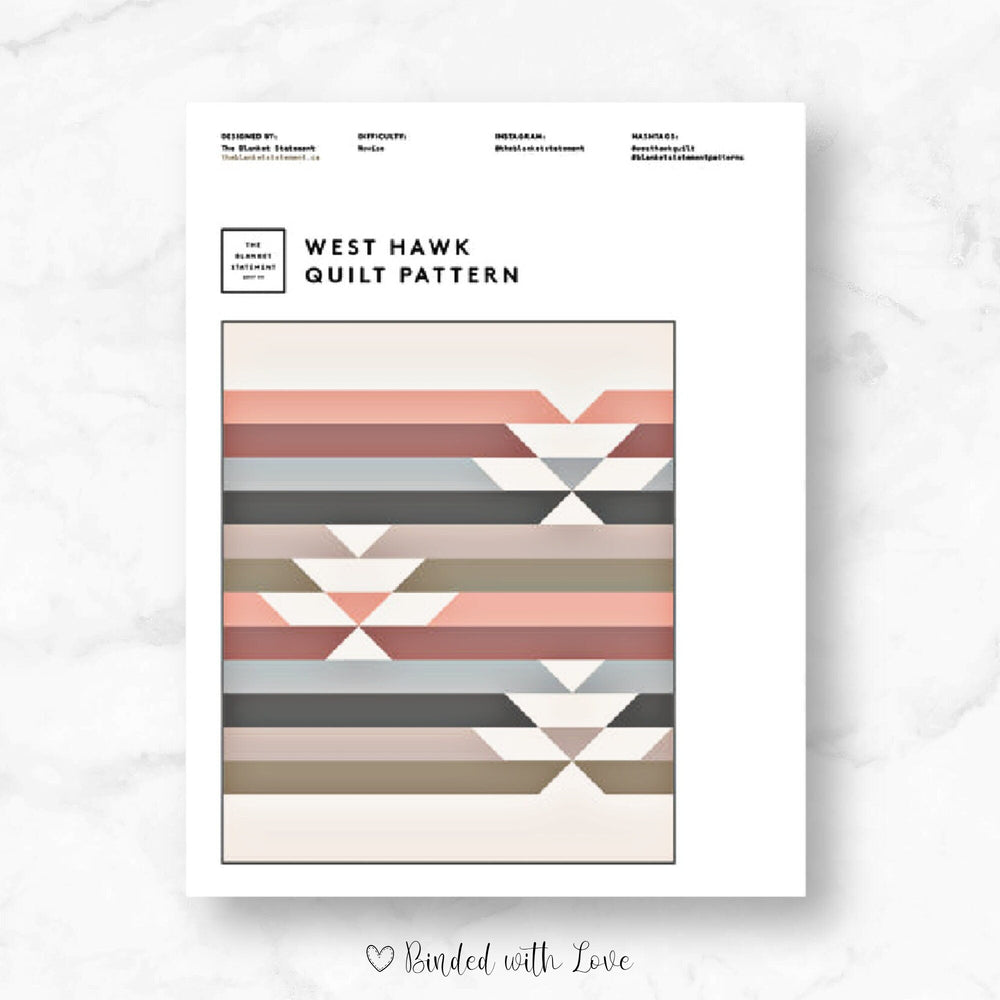 West Hawk Quilt by The Blanket Statement | Printed Paper Pattern | Modern Quilt Pattern | Confident Beginner Skill Level