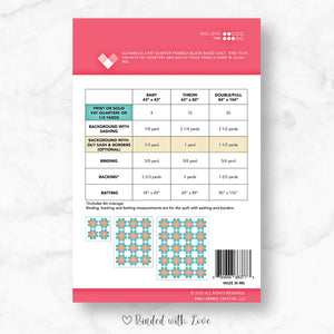 Glowing By Quilty Love | Printed Paper Pattern | Modern Quilt Pattern | Confident Beginner | Fat Quarter Friendly Quilt Pattern